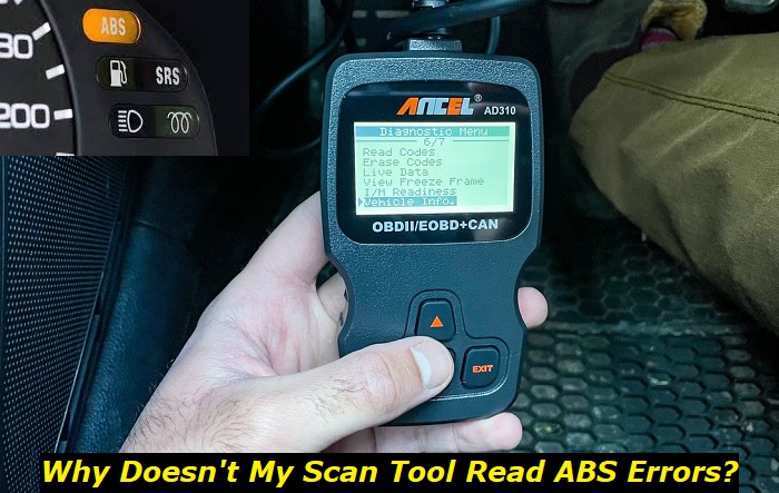 why doesnt scan tool read abs codes